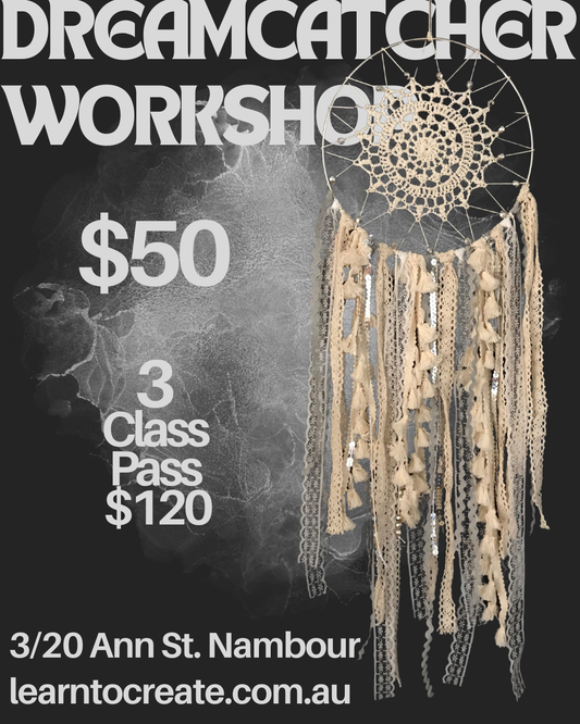 Dreamcatcher Workshop