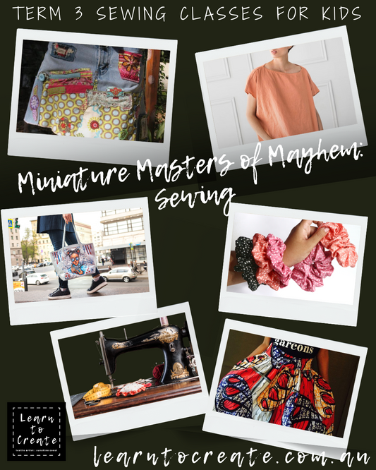10 Week Sewing for Kids Workshop - Term 3