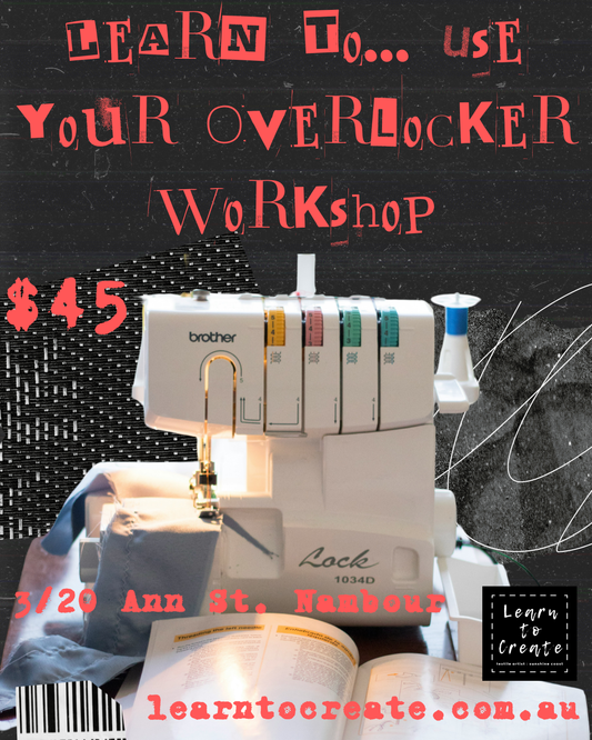 Learn to... Use your Overlocker Workshop