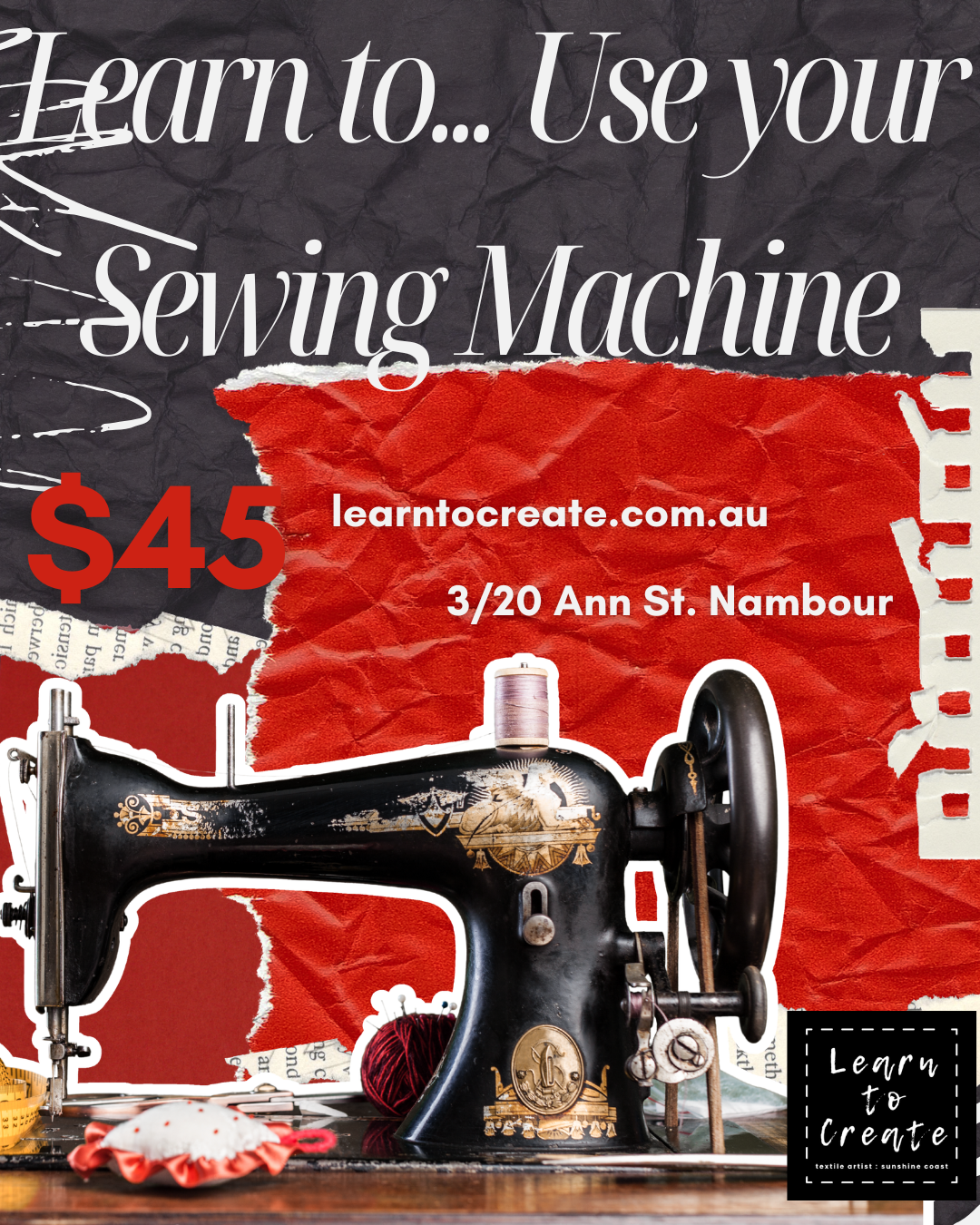 Learn to... Use your Sewing Machine Workshop