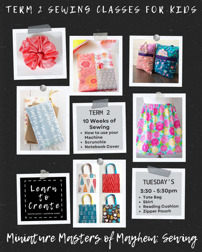 10 Week Sewing for Kids Workshop - Term 2 2026